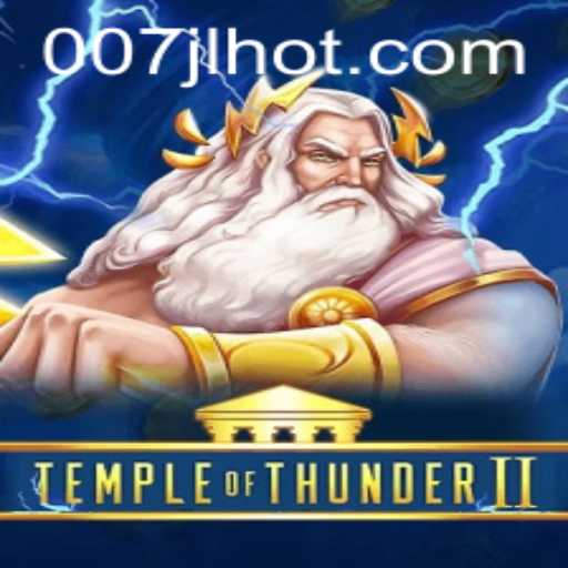 TempleofThunderII - The Electrifying New Adventure by 007JL.COM